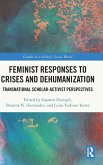 Feminist Responses to Crises and Dehumanization