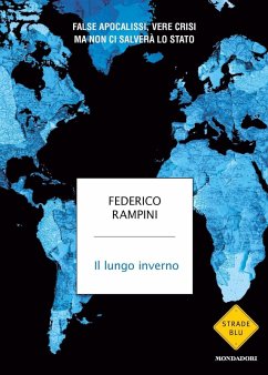 Cover Il lungo inverno. False apocalissi, vere crisi ma non ci salverà lo Stato