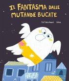Il fantasma dalle mutande bucate Il fantasma dalle mutande bucate