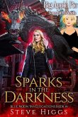 Sparks in the Darkness - A Novella