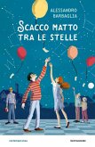 Scacco matto tra le stelle Scacco matto tra le stelle