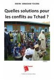 Quelles solutions pour les conflits au Tchad ?