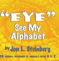 ''Eye'' See My Alphabet - Steinberg, Jon L.