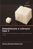 Osteokalcyna a cukrzyca typu 2