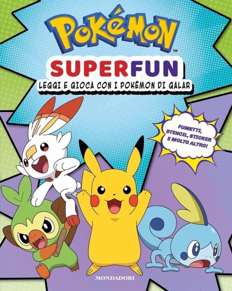 Pokémon Superfun. Leggi e gioca con i Pokémon di Galar. Con adesivi Pokémon Superfun. Leggi e gioca con i Pokémon di Galar. Con adesivi
