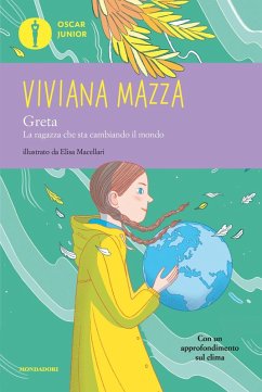 Greta. La ragazza che sta cambiando il mondo - Mazza, Viviana Greta. La ragazza che sta cambiando il mondo - Mazza, Viviana