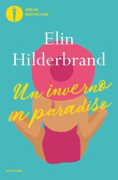 Un inverno in paradiso - Hilderbrand, Elin