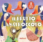 Il brutto anatroccolo. Fiabe pop up