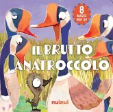 Il brutto anatroccolo. Fiabe pop up Il brutto anatroccolo. Fiabe pop up