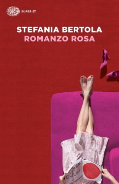 Romanzo rosa - Bertola, Stefania