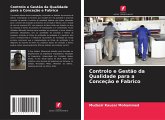 Controlo e Gestão da Qualidade para a Conceção e Fabrico