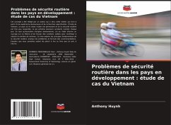 Cover Problèmes de sécurité routière dans les pays en développement : étude de cas du Vietnam