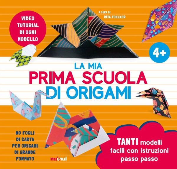 La mia prima scuola di origami