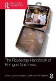 The Routledge Handbook of Refugee Narratives The Routledge Handbook of Refugee Narratives