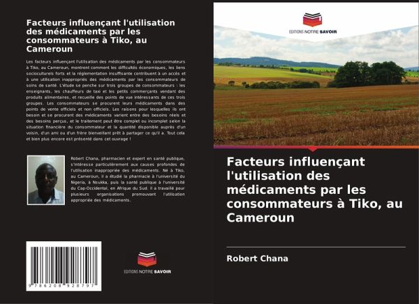 Facteurs influençant l'utilisation des médicaments par les consommateurs à Tiko, au Cameroun