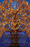 Critical Role: Vox Machina - Stories Untold Critical Role: Vox Machina - Stories Untold