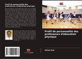Profil de personnalité des professeurs d'éducation physique