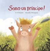 Sono un principe!