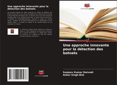 Une approche innovante pour la détection des botnets - Dwivedi, Sanjeev Kumar;Bist, Ankur Singh