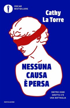 Cover Nessuna causa è persa. Dietro ogni diritto c'è una battaglia