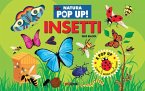 Insetti. Natura pop up!