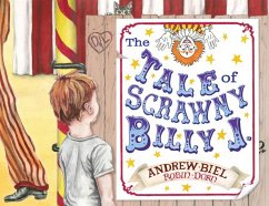 The Tale of Scrawny Billy J. - Biel, Andrew