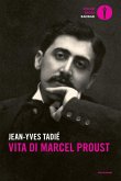 Vita di Marcel Proust Vita di Marcel Proust