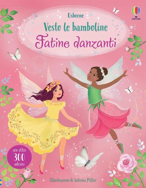 Fatine danzanti. Con adesivi Fatine danzanti. Con adesivi
