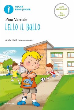 Cover Lello il bullo. Ediz. alta leggibilità