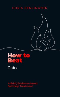 How To Beat Pain - Penlington, Chris How To Beat Pain - Penlington, Chris