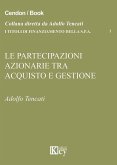 Le partecipazioni azionarie tra acquisto e gestione