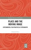 Place and the Moving Image