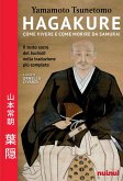 Hagakure. Come vivere e morire da samurai Hagakure. Come vivere e morire da samurai