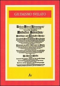 Giudaismo svelato - Eisenmenger, Johann A.