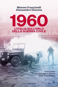Cover 1960. L'Italia sull'orlo della guerra civile