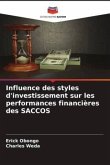 Influence des styles d'investissement sur les performances financières des SACCOS
