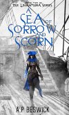 A Sea Of Sorrow And Scorn A Sea Of Sorrow And Scorn