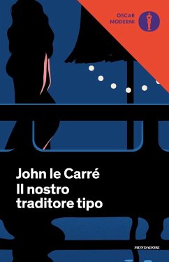Il nostro traditore tipo - Le Carré, John