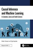 Causal Inference and Machine Learning Causal Inference and Machine Learning