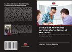 La mise en ¿uvre des services d'orientation et son impact La mise en ¿uvre des services d'orientation et son impact
