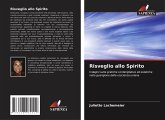 Risveglio allo Spirito Risveglio allo Spirito