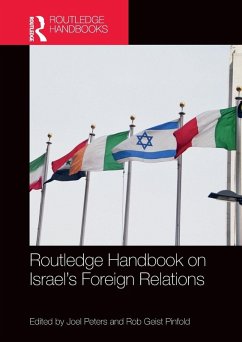 Routledge Handbook on Israel's Foreign Relations Routledge Handbook on Israel's Foreign Relations
