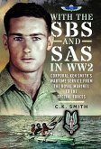 With the SBS and SAS in WW2 With the SBS and SAS in WW2