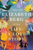 Life: A Love Story (eBook, ePUB)