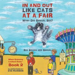 In and Out Like Cats at a Fair (eBook, ePUB) - Brookz, Roz; Samuel