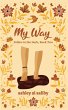 My Way (Follow in the Dark, #2) (eBook,... - Bild 1