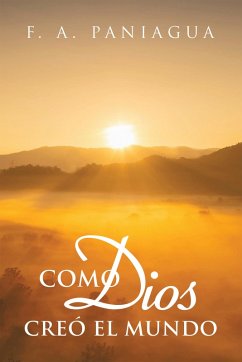 Cover Como Dios Creó el Mundo (eBook, ePUB)