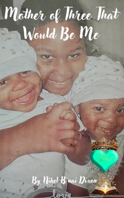 Mother of Three That Would Be Me (eBook, ePUB) Cover Mother of Three That Would Be Me (eBook, ePUB)