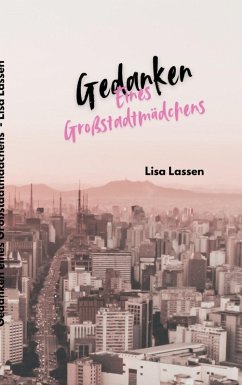 Gedanken eines Großstadtmädchens (eBook, ePUB)