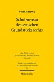Schutzniveau des syrischen Grundstücksrechts (eBook, PDF)